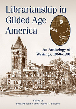 Librarianship in Gilded Age America