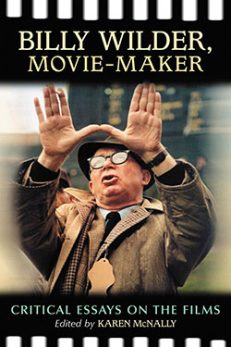 Billy Wilder, Movie-Maker