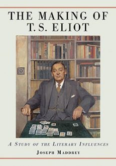 The Making of T.S. Eliot