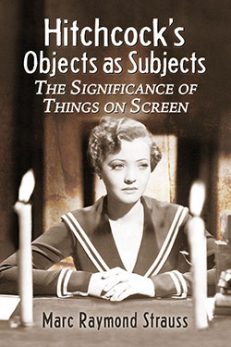 Hitchcock’s Objects as Subjects