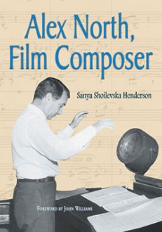 Alex North, Film Composer