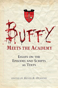 Buffy Meets the Academy