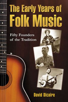 The Early Years of Folk Music