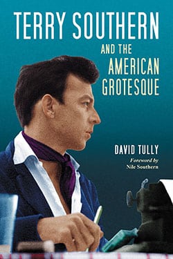 Terry Southern and the American Grotesque