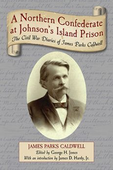 A Northern Confederate at Johnson’s Island Prison