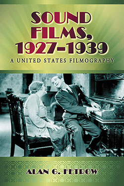 Sound Films, 1927–1939