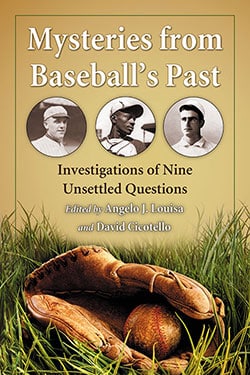 Mysteries from Baseball’s Past