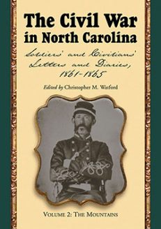 The Civil War in North Carolina, Volume 2: The Mountains