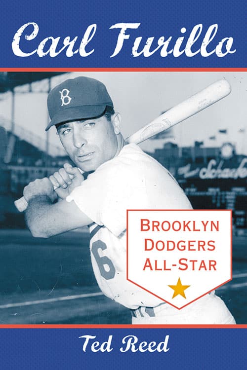 Carl Furillo Brooklyn Dodgers All Star by Reed Ted
