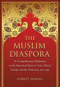 The Muslim Diaspora (Volume 1, 570–1500)