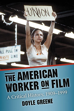 The American Worker on Film