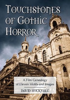 Touchstones of Gothic Horror
