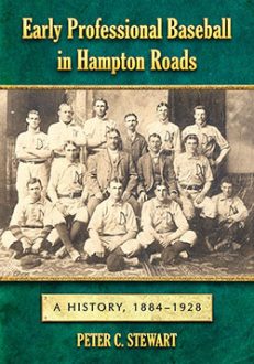 Early Professional Baseball in Hampton Roads