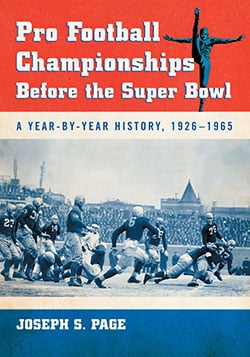 Pro Football Championships Before the Super Bowl