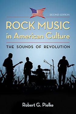 Rock Music in American Culture