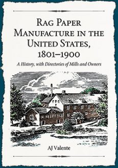 Rag Paper Manufacture in the United States, 1801–1900