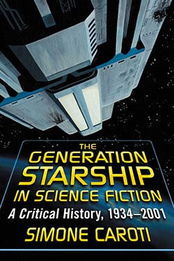 The Generation Starship in Science Fiction