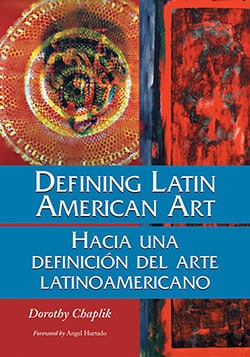 Defining Latin American Art / Hacia una definición del arte latinoamericano