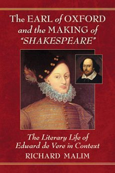 The Earl of Oxford and the Making of “Shakespeare”
