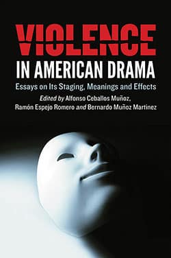 Violence in American Drama