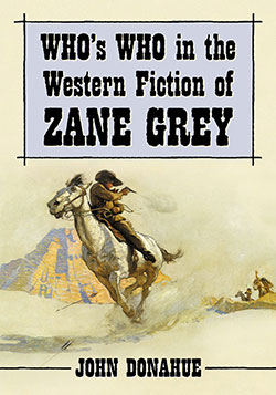 Who’s Who in the Western Fiction of Zane Grey