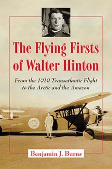 The Flying Firsts of Walter Hinton