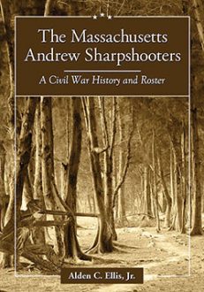 The Massachusetts Andrew Sharpshooters