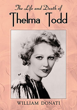 The Life and Death of Thelma Todd