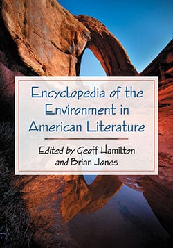 Encyclopedia of the Environment in American Literature