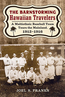 The Barnstorming Hawaiian Travelers