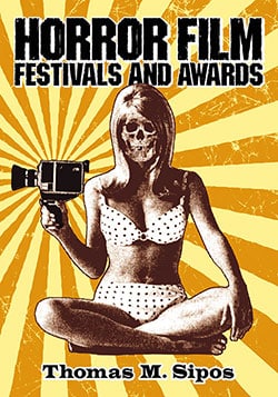 Horror Film Festivals and Awards