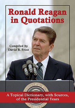 Ronald Reagan in Quotations
