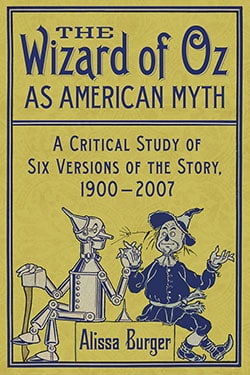 The Wizard of Oz as American Myth