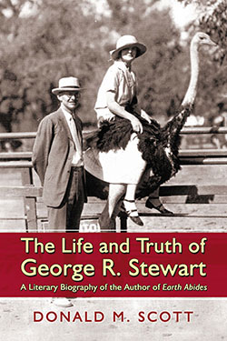 The Life and Truth of George R. Stewart