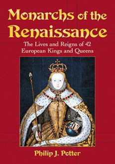Monarchs of the Renaissance