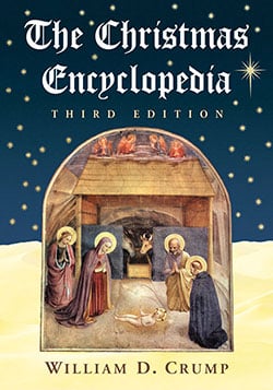 The Christmas Encyclopedia, 3d ed.