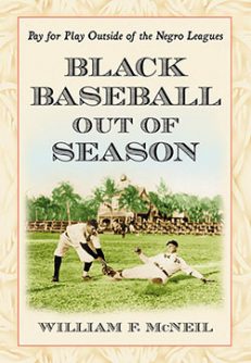 Black Baseball Out of Season