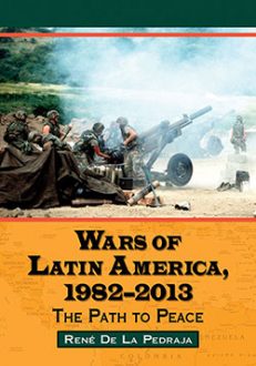 Wars of Latin America, 1982–2013