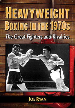 Heavyweight Boxing in the 1970s