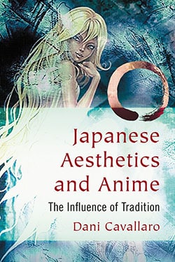 Japanese Aesthetics and Anime