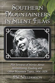 Southern Mountaineers in Silent Films