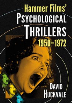 Hammer Films’ Psychological Thrillers, 1950–1972