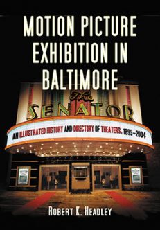 Motion Picture Exhibition in Baltimore
