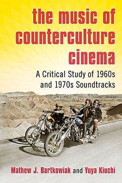 The Music of Counterculture Cinema