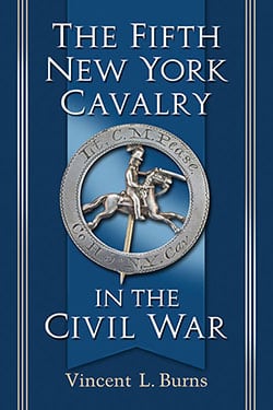 The Fifth New York Cavalry in the Civil War