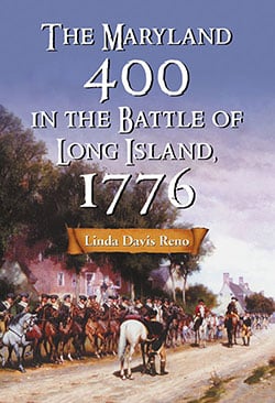 The Maryland 400 in the Battle of Long Island, 1776