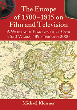 The Europe of 1500–1815 on Film and Television
