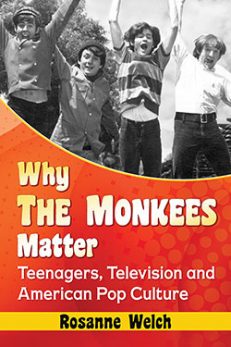 Why The Monkees Matter