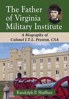 The Father of Virginia Military Institute