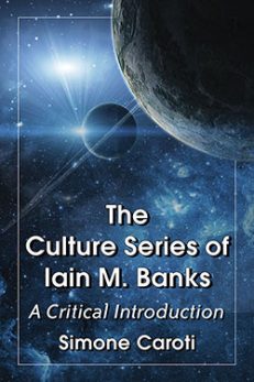 The Culture Series of Iain M. Banks